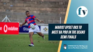 Marist upset RKS to meet Ba Pro in the Deans semi finals | 24/09/2022