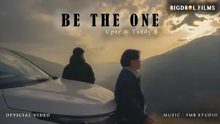 BE THE ONE by Tandy.b & @Upee16