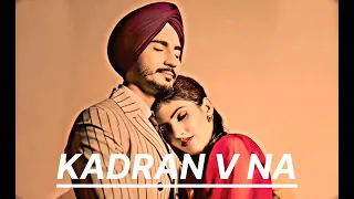 Kadran v na lofi song lettest Punjabi song