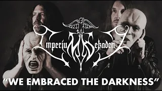 IMPERIUM DEKADENZ interview: INTO SORROW EVERMORE!