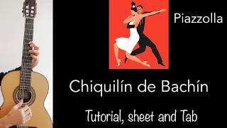 Chiquilin de Bachin (Piazzolla), Guitar lesson, sheet and Tab