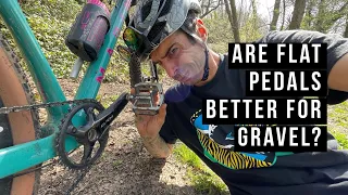 Are Flat Pedals Better For Gravel?