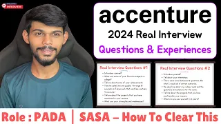 Real Accenture Interview Questions 2024 | Past Experiences & Guidance | PADA & SASA