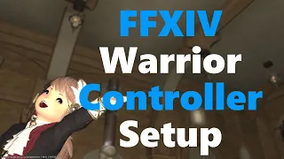 FFXIV Shadowbringers Warrior Controller Setup