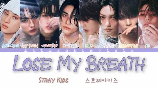 Stray Kids “Lose My Breath” (Stray Kids Ver.) Lyrics