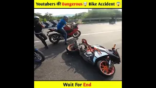 Indian Youbers का खतरनाक bike Accident 😱| Youtubers ki Dangerous Bike Accident Part 1 #shorts