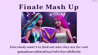 [เเปลไทย] Finale Mash Up — Barbie Rock'n Royals