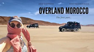 Overland Morocco an Adventure Travel Film | The first part... #morocco #overland