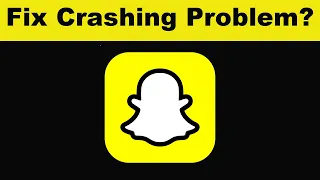 How To Fix SnapChat App Keeps Crashing Problem Android & Ios - SnapChat App Crash Issue