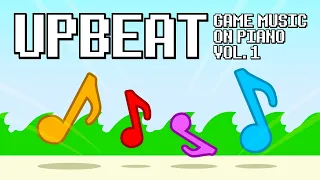 Upbeat Game Music on Piano Vol. 1