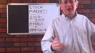 Stock Market 2013-14: Bull Market or Bubble?