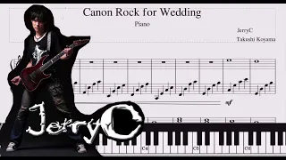 Canon Rock for Wedding - JerryC - Piano - (Sheets Piano - Tutorial score)