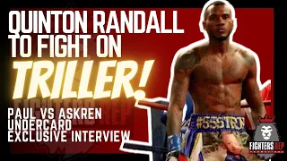 Quinton Randall READY for TRILLER Fight Club Askren vs Paul | FightersRep