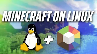 Setting Up Minecraft On Linux + Mods + Shaders!