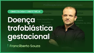 Doença trofoblástica gestacional | Cortes de Aulas: Ginecologia e obstetrícia