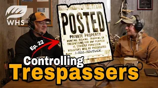 How To Control Trespassing Problems