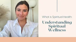 What is Spiritual Health: Understanding Spiritual Wellness