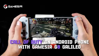 How to play Call of Duty Mobile on Android Phone with GameSir G8 Galileo | Tutorial