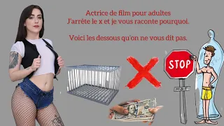 Actrice X, je balance les dessous du X. J'arrête le porno.