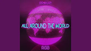 All Around the World (La La La) (Agamemnon Club Remix)
