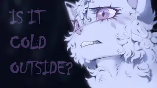 Is It Cold Outside - OC PMV