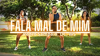 Fala Mal De Mim - Pedro Sampaio, Daniel Caon, Wesley Safadão /// Coreografia Ritmo & Life