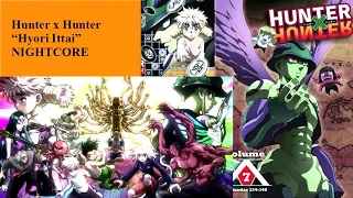 Hunter x Hunter Hyori Ittai NIGHTCORE