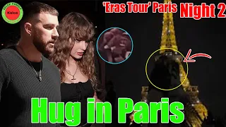 OMG! Travis Kelce & Taylor Swift hang out in Paris after wrapping up night 2 'Eras Tour'