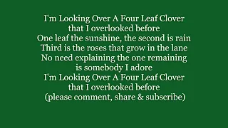 I'M LOOKING OVER A FOUR LEAF CLOVER Lyrics Words text trending Willie 4 IRISH sing along song music