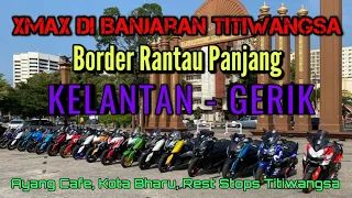 YAMAHA XMAX 250 Kelantan - GERIK | GoPro Hero8