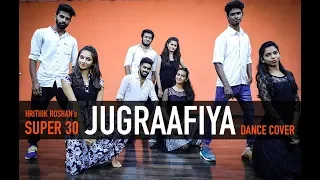 Jugraafiya - Super 30 | Hrithik Roshan | DSA DANCE COMPANY I DANCE COVER |