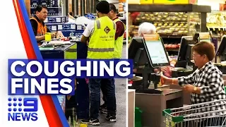 Coronavirus: New fines for coughing on essential workers | Nine News Australia