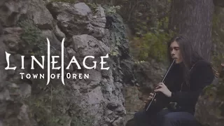 Lineage 2 - Oren Theme (Expedition March) - Cover by Dryante