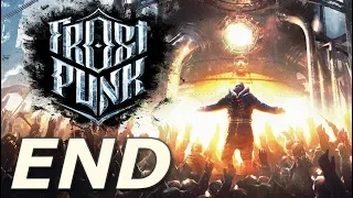 Frostpunk | The Refugees - Peace At Last (END)