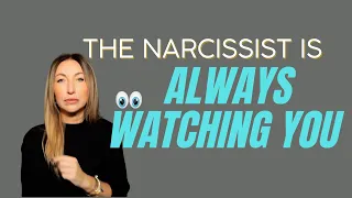 The Narcissist Is Watching You