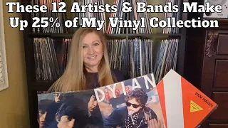 The Top 12 Artists/Bands That Take Up 25% Of My Vinyl Collection! I Was Shocked!