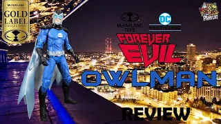 MCFARLANE DC MULTIVERSE GOLD LABEL FOREVER EVIL OWLMAN UNBOXING / FIGURE REVIEW