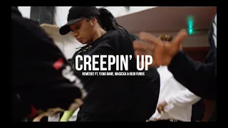 | Creepin' Up Remedee Kojo Funds Yxng Bane | Steven Pascua Choreography |