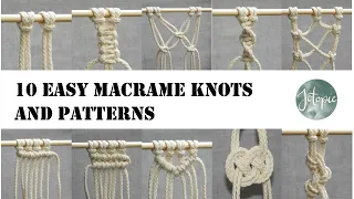 10 Easy MACRAME KNOTS and PATTERNS | Tutorial