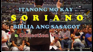 Itanong mo kay Soriano Collection Vol. 4 | Bible Exposition Classic | Ang Dating Daan