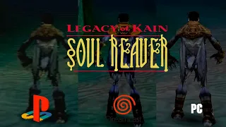 Legacy of Kain: Soul Reaver - Playstation 1 vs Dreamcast vs PC