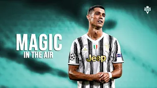 Cristiano Ronaldo - Magic In The Air | Skills & Goals 2020 | HD