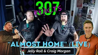 Jelly Roll Performs "Almost Home" with Craig Morgan -- Ugly Crying! 😂 -- 307 Reacts -- Episode 497