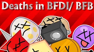 Every BFDI/BFDIA/IDFB/BFB Death