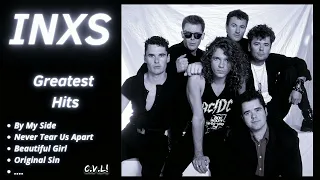 INXS GREATEST HITS ✨ (Best Songs - It's not a full album) ♪