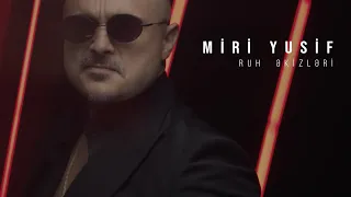 Miri Yusif — Ruh Əkizləri (Rəsmi Musiqi Videosu)