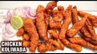 Chicken Koliwada | How To Make Koliwada Chicken | Murg Koliwada | Chicken Starter Recipe | Varun