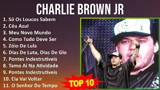 C h a r l i e B r o w n J r MIX Grandes Exitos, Best Songs ~ 1990s Music ~ Top MPB, Brazilian Tr...