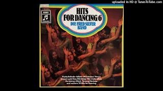 Fred Silver (Germany) - Hits For Dancing