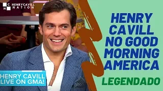 Henry Cavill no Good Morning America [LEGENDADO]